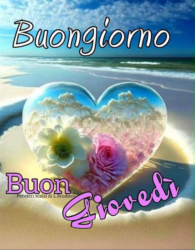 buon giovedì con il Cuore