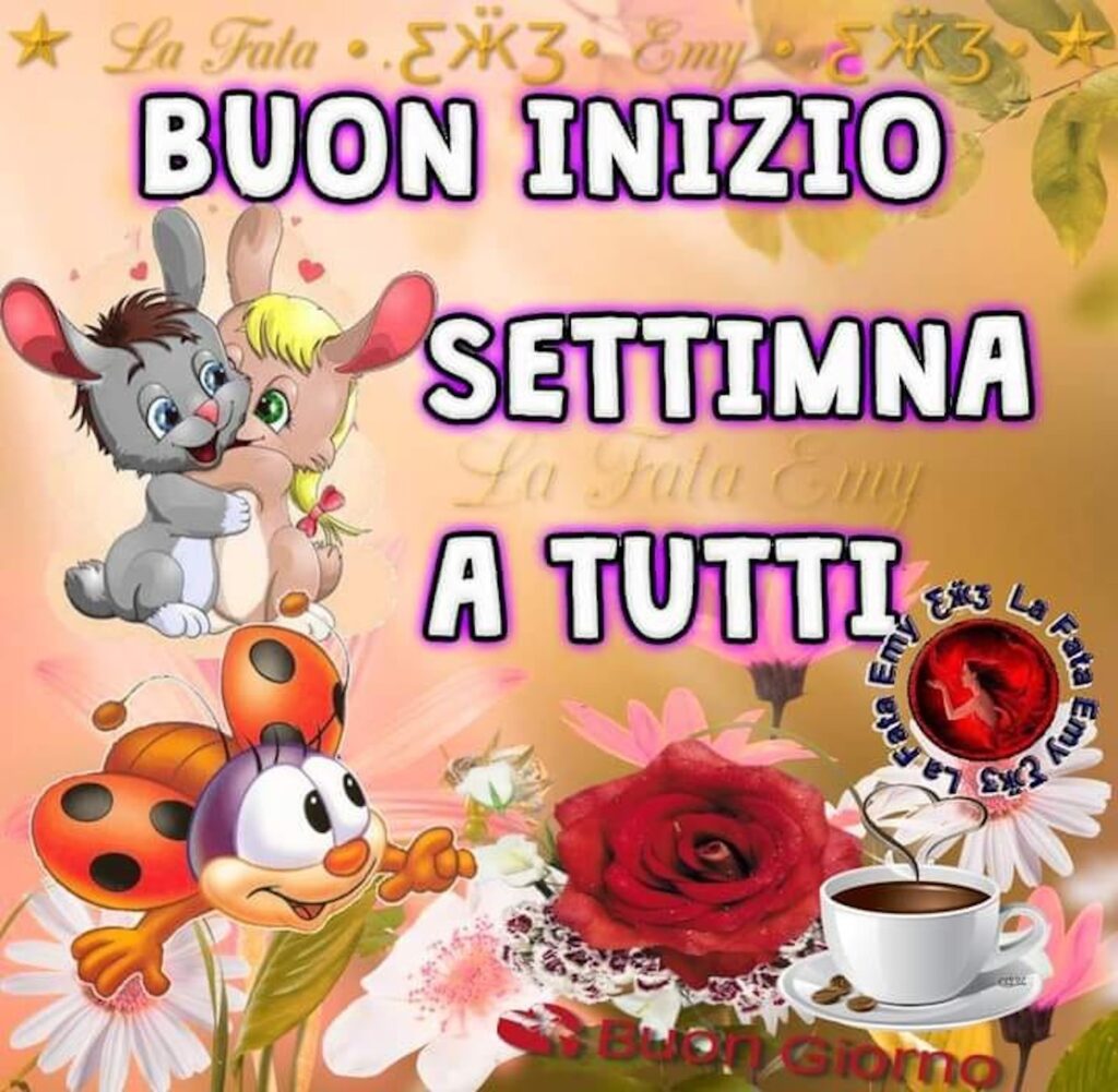 buon inizio settimana a tutti